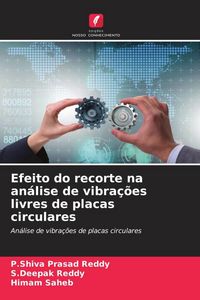 Produktbild: Efeito do recorte na an&aacute;lise de vibra&ccedil;&otilde;es livres de placas circulares