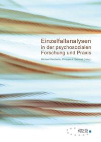 Produktbild: Einzelfallanalysen in der psychosozialen Forschung und Praxis