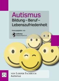 Produktbild: Autismus. Bildung – Beruf – Lebenszufriedenheit