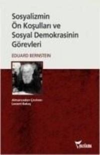 Produktbild: Sosyalizmin &Ouml;n Kosullari ve Sosyal Demokrasinin G&ouml;revleri