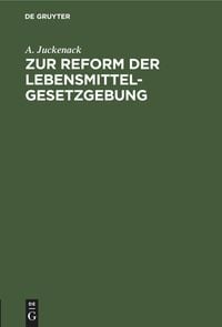 Produktbild: Zur Reform der Lebensmittelgesetzgebung
