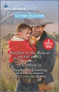 Produktbild: Rancher to the Rescue and A Cowboy in Shepherd's Crossing