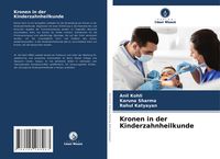 Produktbild: Kronen in der Kinderzahnheilkunde