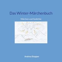Produktbild: Das Winter-M&auml;rchenbuch