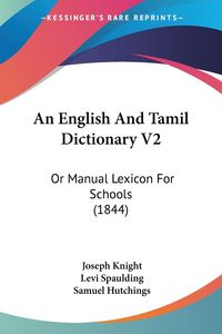 Produktbild: An English And Tamil Dictionary V2