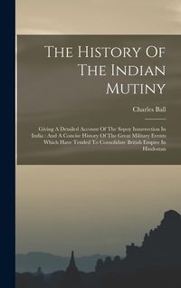 Produktbild: The History Of The Indian Mutiny