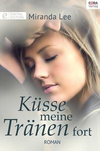Produktbild: K&uuml;sse meine Tr&auml;nen fort
