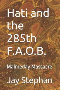 Produktbild: Hati and the 285th F.A.O.B,