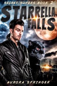 Produktbild: Starrella Falls (Secret Supers, #2)