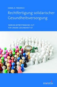 Produktbild: Rechtfertigung solidarischer Gesundheitsversorgung