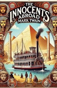 Produktbild: The Innocents Abroad(Illustrated)