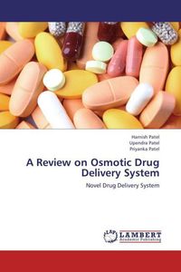 Produktbild: Patel, H: Review on Osmotic Drug Delivery System