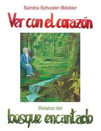Produktbild: Ver con el coraz&oacute;n