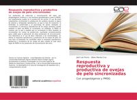 Produktbild: Respuesta reproductiva y productiva de ovejas de pelo sincronizadas