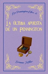 Produktbild: La &uacute;ltima apuesta de un Pennington