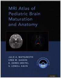 Produktbild: Matsumoto, J: MRI Atlas of Pediatric Brain Maturation and An