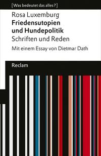 Produktbild: Friedensutopien und Hundepolitik. Schriften und Reden