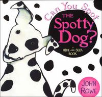 Produktbild: Rowe, J: Can You Spot The Spotty Dogs