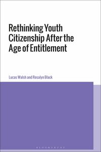 Produktbild: Rethinking Youth Citizenship After the Age of Entitlement