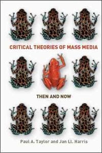 Produktbild: Critical Theories Of Mass Medi