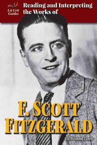 Produktbild: Reading and Interpreting the Works of F. Scott Fitzgerald