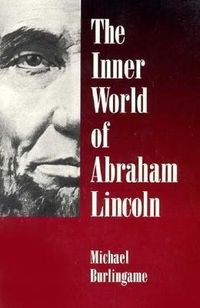 Produktbild: The Inner World of Abraham Lincoln