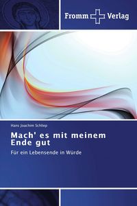 Produktbild: Mach' es mit meinem Ende gut