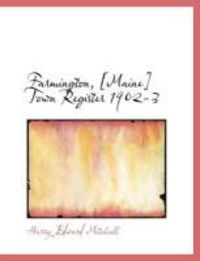 Produktbild: Farmington, [Maine] Town Register 1902-3