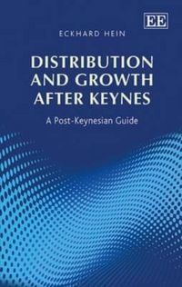 Produktbild: Hein, E:  Distribution and Growth after Keynes