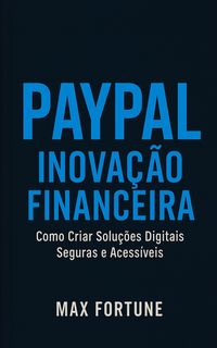 Produktbild: PayPal, Inova&ccedil;&atilde;o Financeira