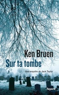 Bild vom Artikel Sur ta tombe vom Autor Ken Bruen