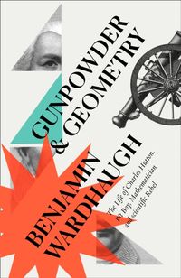 Produktbild: Wardhaugh, D: Gunpowder and Geometry