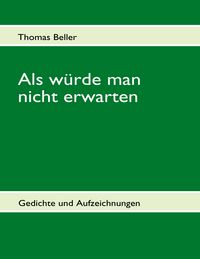 Produktbild: Als w&uuml;rde man nicht erwarten