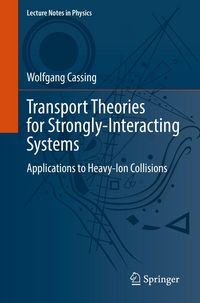 Produktbild: Transport Theories for Strongly-Interacting Systems