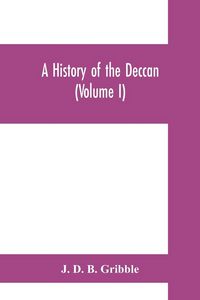 Produktbild: A history of the Deccan (Volume I)