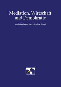 Produktbild: Mediation, Wirtschaft und Demokratie