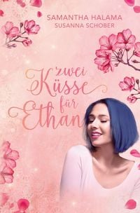 Produktbild: Zwei K&uuml;sse f&uuml;r Ethan