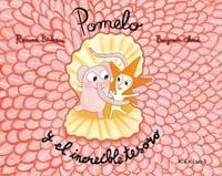 Produktbild: Pomelo y el incre&iacute;ble tesoro