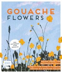 Produktbild: Gouache Flowers &ndash; Vom Instagram-Star denaisx