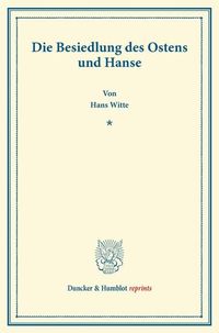 Produktbild: Die Besiedlung des Ostens und Hanse.