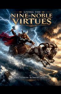 Produktbild: Living the Nine Noble Virtues