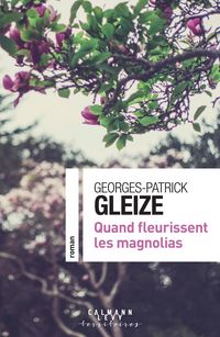 Produktbild: Quand fleurissent les magnolias