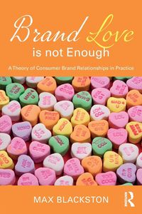 Produktbild: Blackston, M: Brand Love Is Not Enough