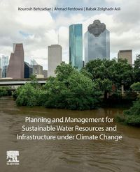 Produktbild: Planning and Management for Sustainable Water Resources and Infrastructure under Climate Change