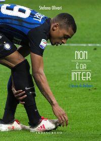 Produktbild: Non &egrave; da Inter. L'anno di Dalbert