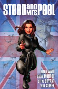Produktbild: Steed & Mrs. Peel Vol. 1: A Very Civil Armageddon