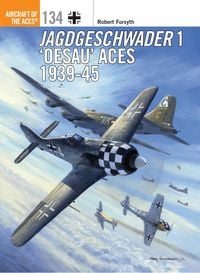 Produktbild: Jagdgeschwader 1 'Oesau' Aces 1939-45