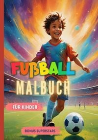 Produktbild: Fu&szlig;ball Malbuch f&uuml;r Kinder