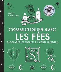 Produktbild: Communiquer avec les f&eacute;es