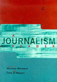Produktbild: Bromley, M: Journalism Reader